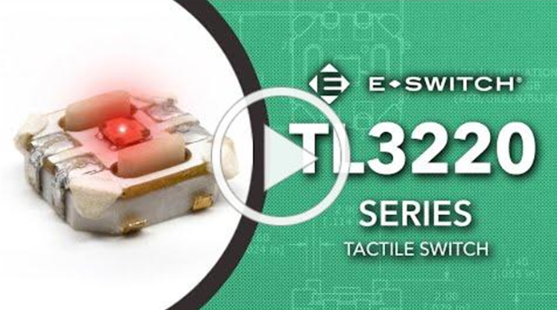 NEW Tactile Switch TL3220 Series Video